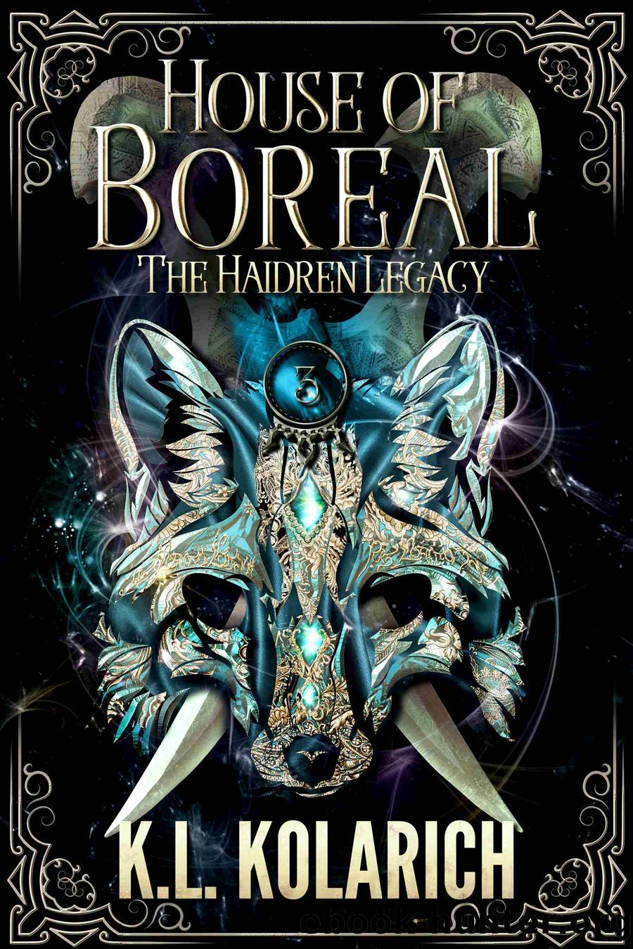 House of Boreal by K.L. Kolarich