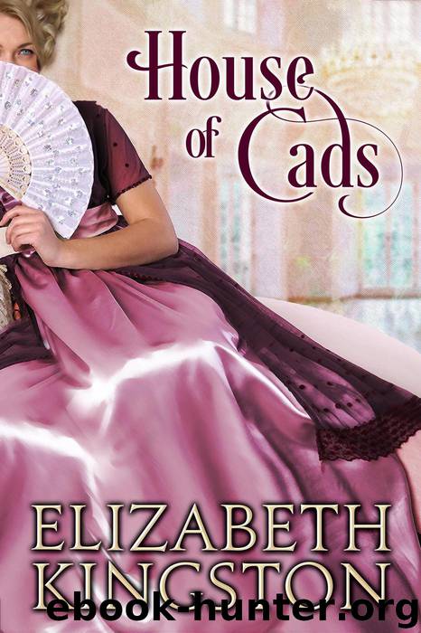 House of Cads by Elizabeth Kingston