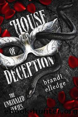 House of Deception: The Unrivaled Series by Brandi Elledge