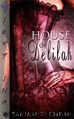 House of Delilah by Barbara Sheridan