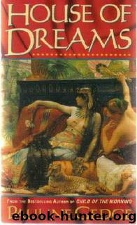 House of Dreams by Pauline Gedge
