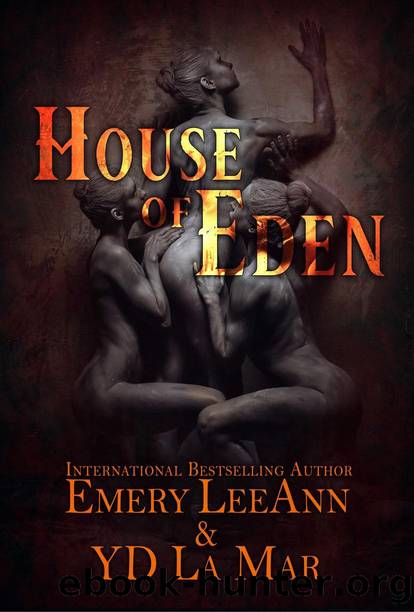 House of Eden by La Mar YD & LeeAnn Emery