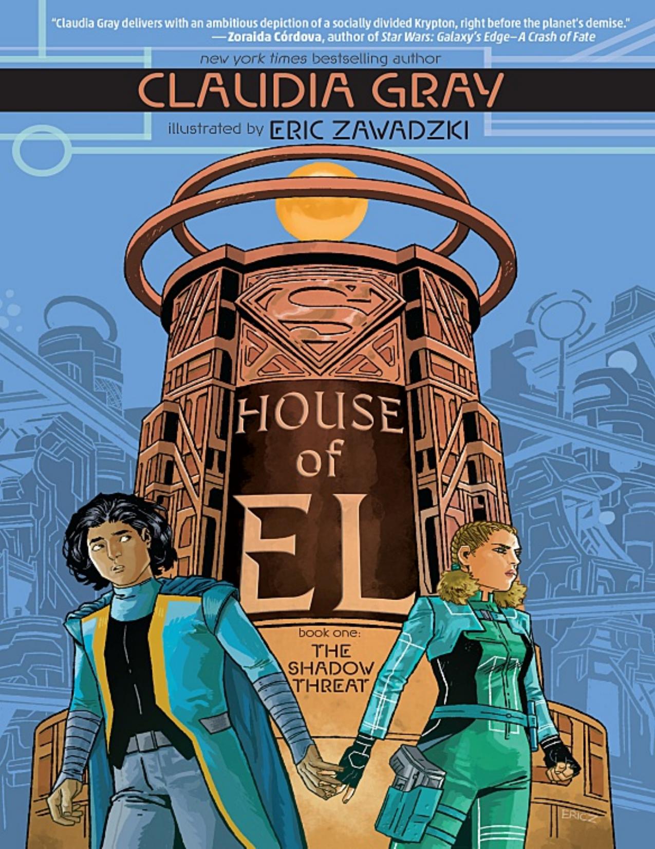 House of El Book 01 - The Shadow Threat (2020) (digital) (Son of Ultron-Empire) by The Shadow Threat (2020) (digital)