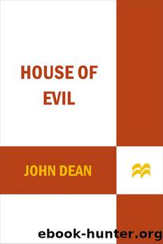 House of Evil by John Dean