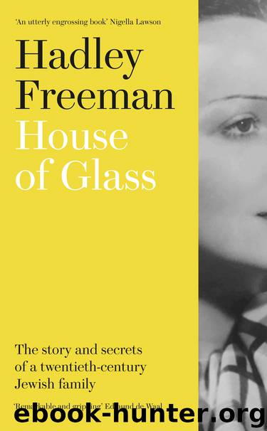 House of Glass by Hadley Freeman