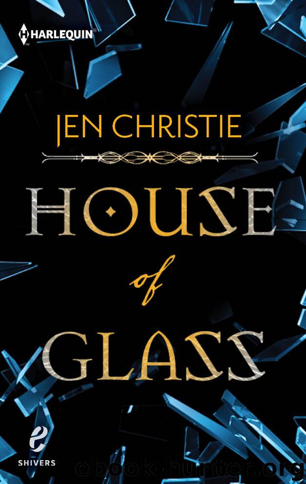 House of Glass by Jen Christie