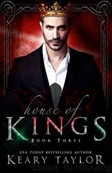 House of Kings by Keary Taylor