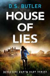 House of Lies by D S Butler