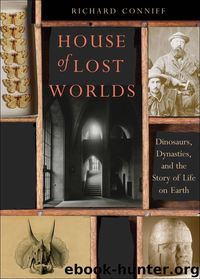 House of Lost Worlds by Richard Conniff