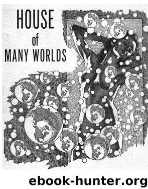 House of Many Worlds by Sam Merwin Jr