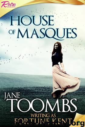 House of Masques by Fortune Kent