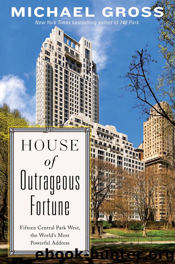 House of Outrageous Fortune by Michael Gross