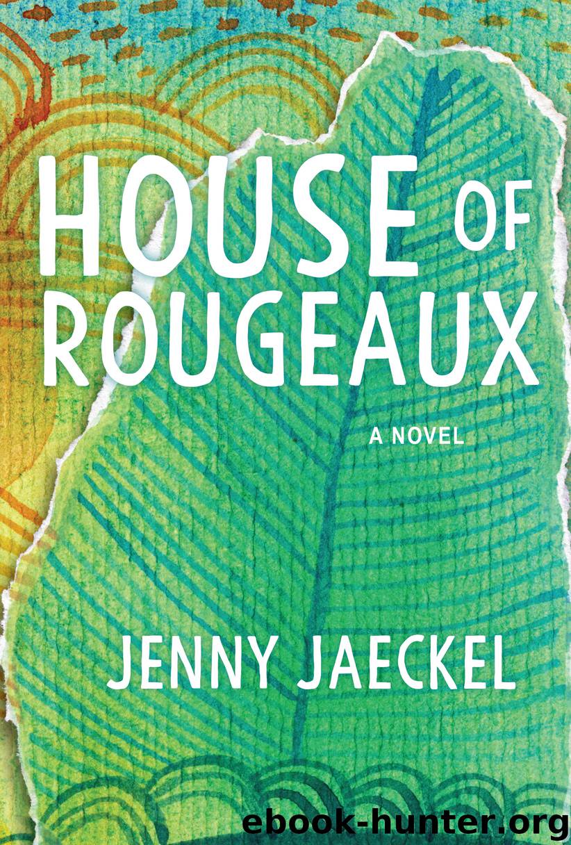 House of Rougeaux by Jenny Jaeckel