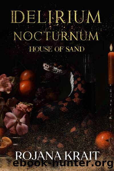 House of Sand by Rojana Krait