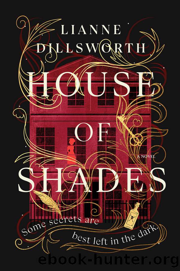 House of Shades by Lianne Dillsworth
