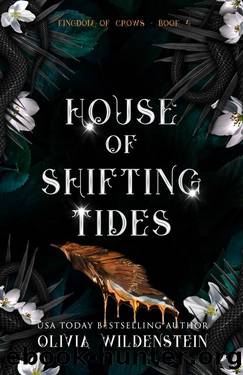 House of Shifting Tides (The Kingdom of Crows Book 4) by Olivia Wildenstein