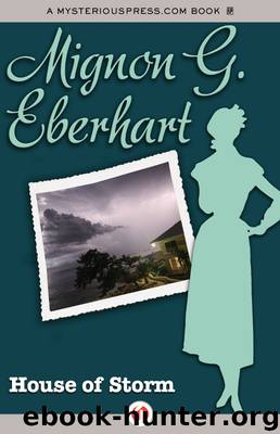 House of Storm by Mignon G. Eberhart