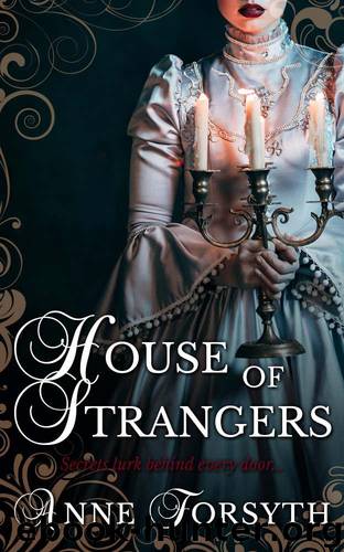House of Strangers by Forsyth Anne