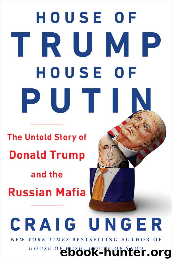 House of Trump, House of Putin2 by Craig Unger