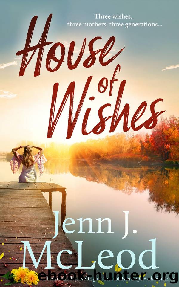 House of Wishes by Jenn J. McLeod