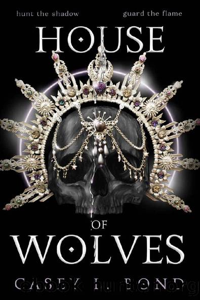 House of Wolves (The House of Eclipses Duology Book 2) by Casey L. Bond