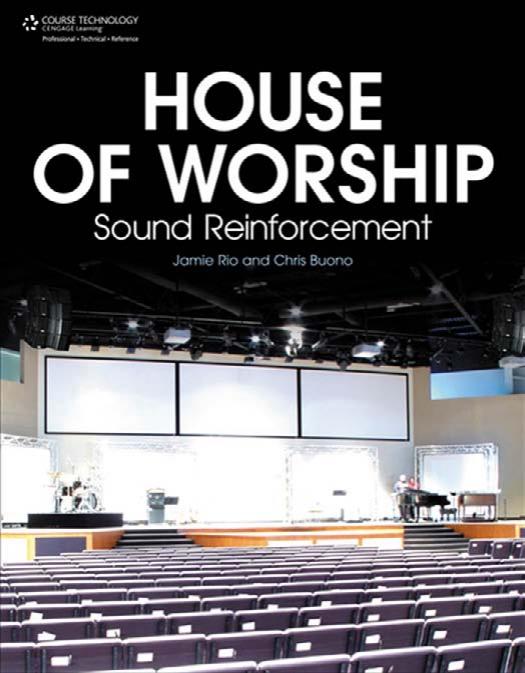 House of Worship Sound Reinforcement (repost) by Jamie Rio Chris Buono