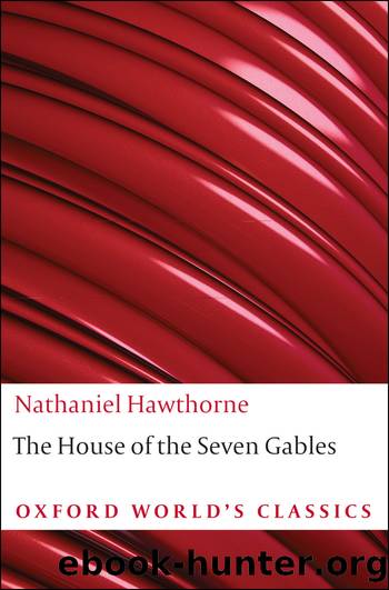 House of the Seven Gables by Hawthorne Nathaniel; Bell Michael Davitt;