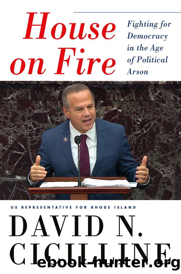 House on Fire by David N. Cicilline