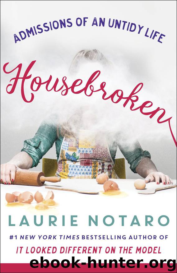 Housebroken by Laurie Notaro