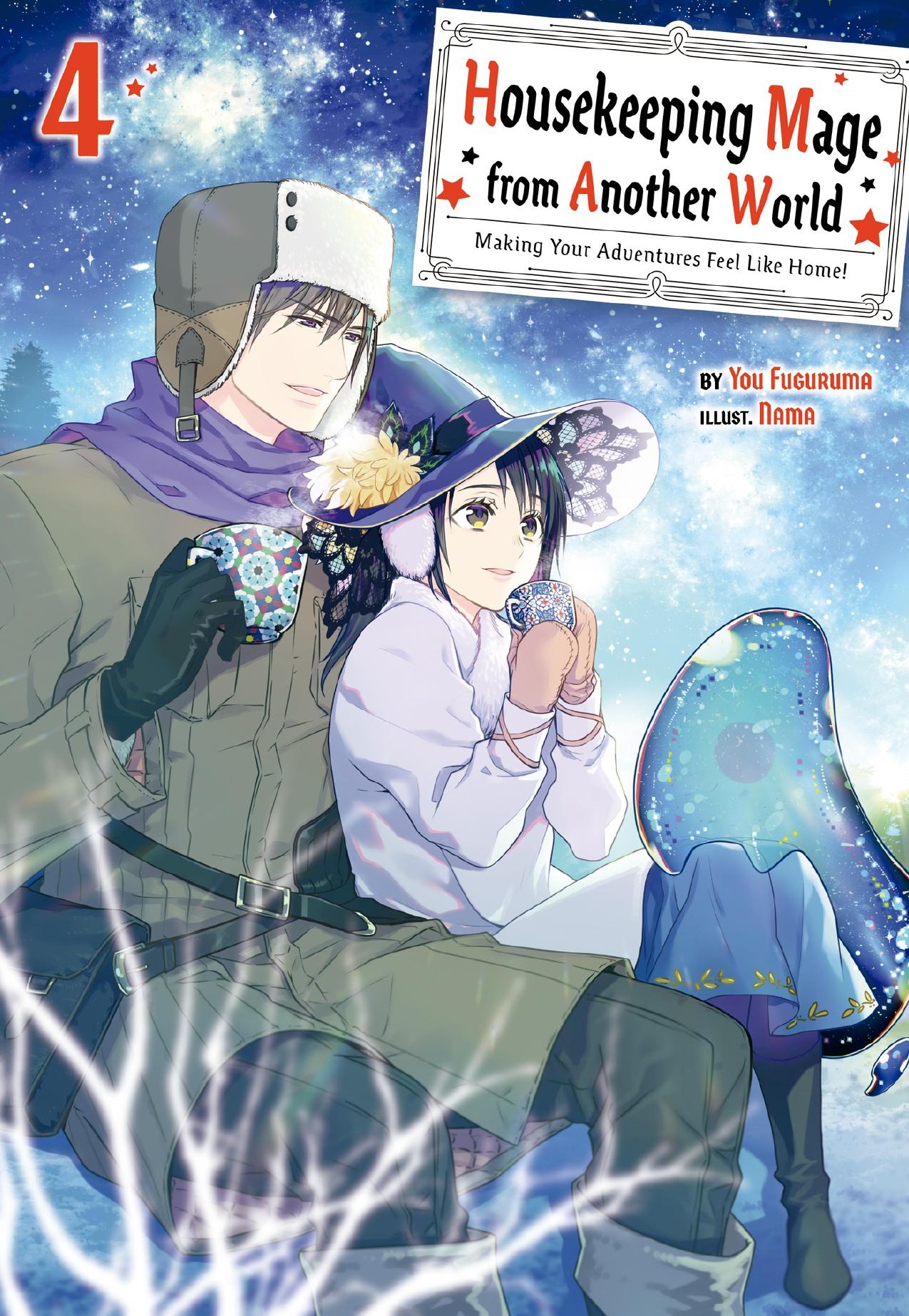 Housekeeping Mage from Another World: Making Your Adventures Feel Like Home! Volume 4 by You Fugurama