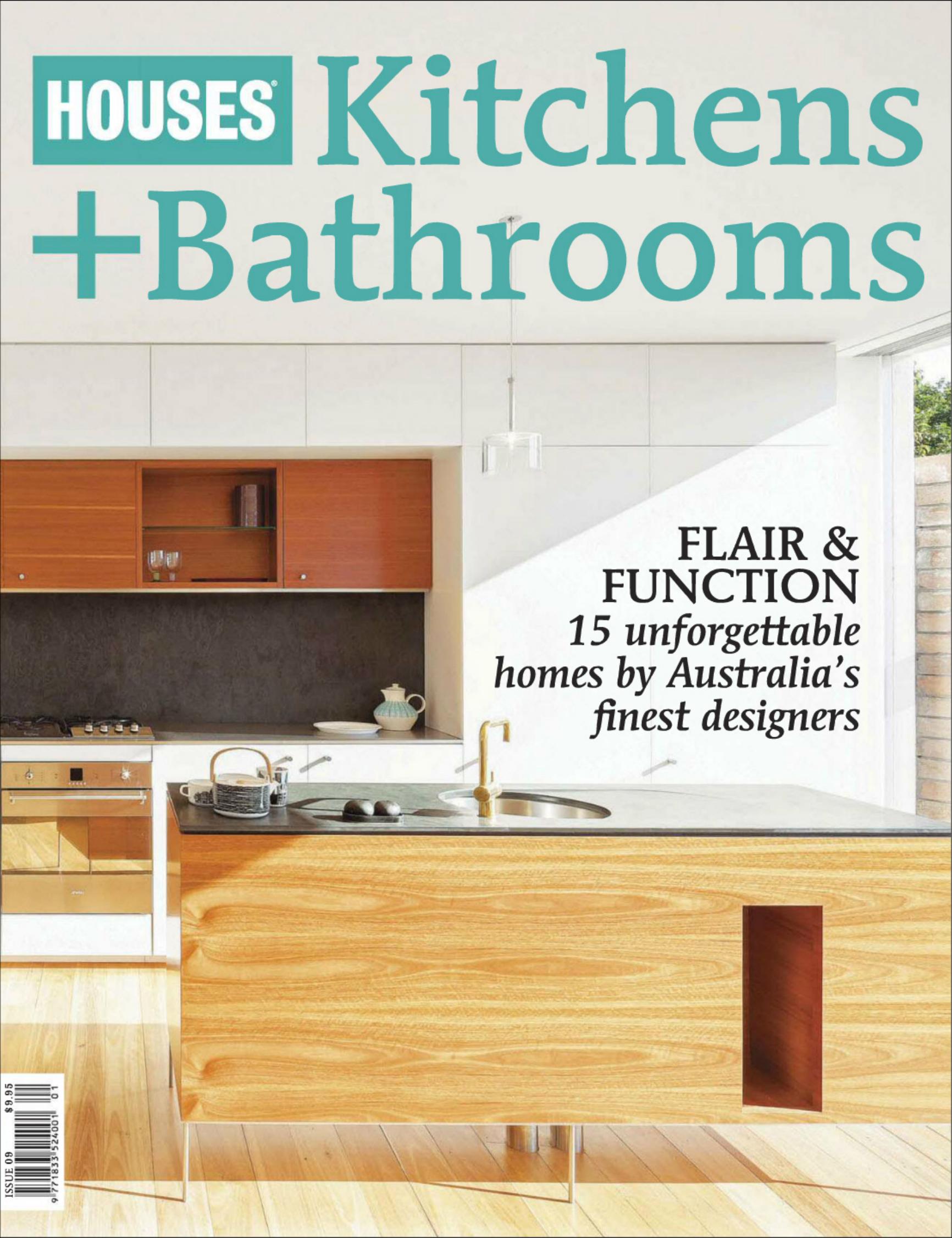 Houses: Kitchens + Bathrooms Magazine Issue 09 by Unknow