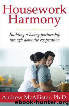 Housework Harmony: Building a loving partnership through domestic cooperation by Andrew McAllister