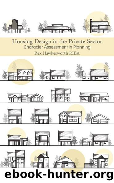 Housing Design in the Private Sector by Rex Hawkesworth RIBA