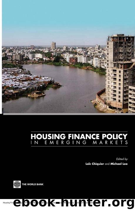 Housing Finance Policy in Emerging Markets by Loic Chiquier; Michael Lea