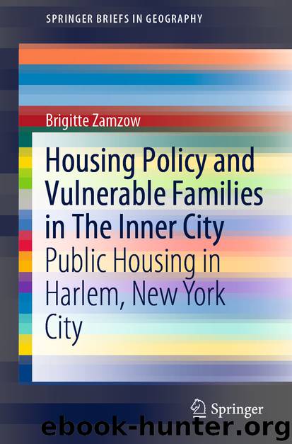 Housing Policy and Vulnerable Families in The Inner City by Brigitte Zamzow