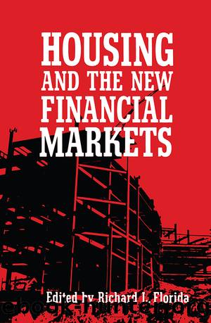 Housing and the New Financial Mark by Richard L. Florida