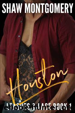 Houston (Leashes & Lace Book 1) by Shaw Montgomery