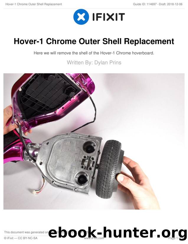 Hover-1 Chrome Outer Shell Replacement by Unknown