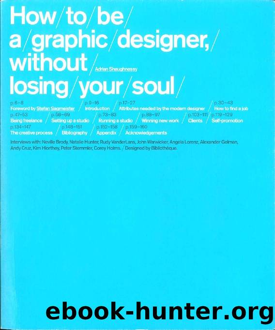 How 2 Be a Graphic Designer Without Losing Your Soul by Unknown