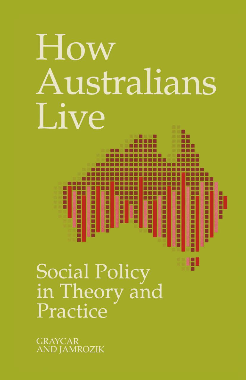 How Australians Live: Social Policy in Theory and Practice by Adam Graycar Adam Jamrozik (auth.)