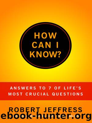 How Can I Know? by Dr. Robert Jeffress