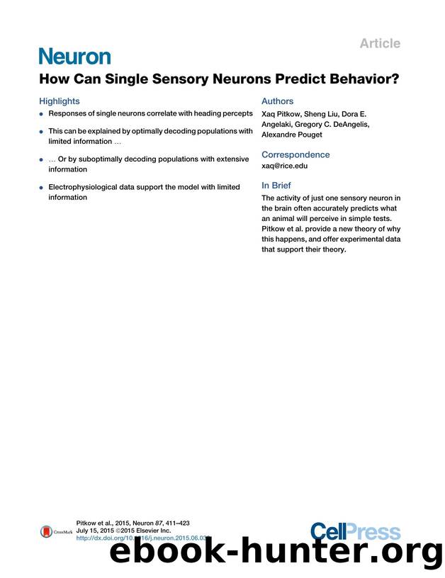 How Can Single Sensory Neurons Predict Behavior? by Xaq Pitkow & Sheng Liu & Dora E. Angelaki & Gregory C. DeAngelis & Alexandre Pouget