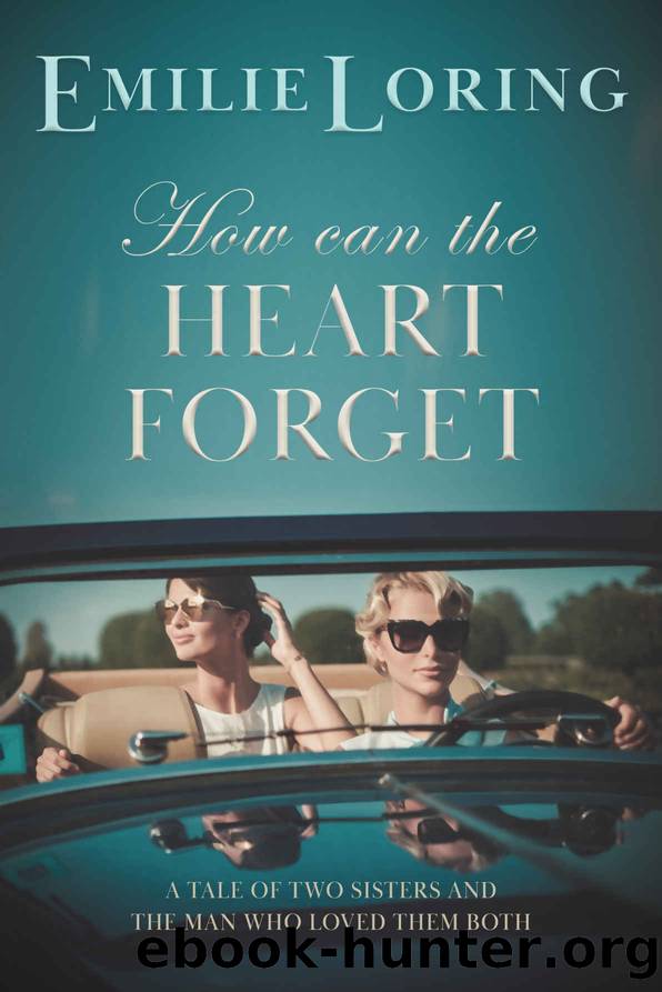 How Can the Heart Forget by Emilie Loring