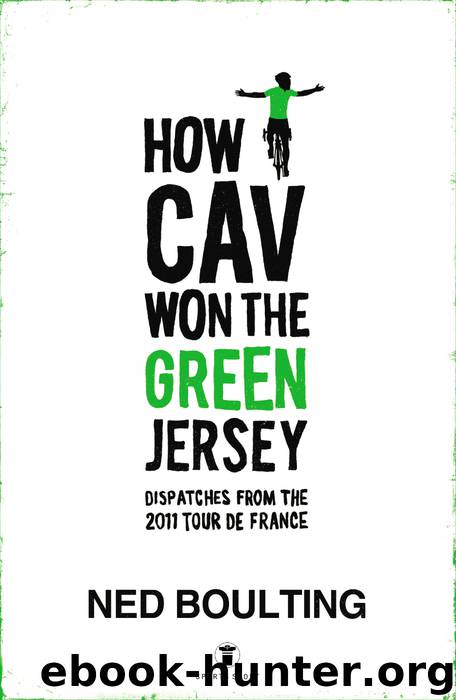 How Cav Won the Green Jersey by Ned Boulting