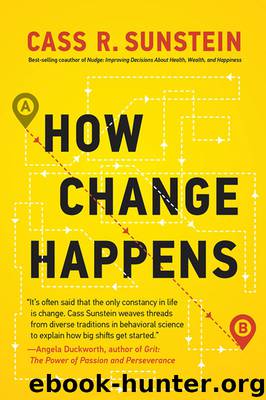 How Change Happens by Cass R Sunstein