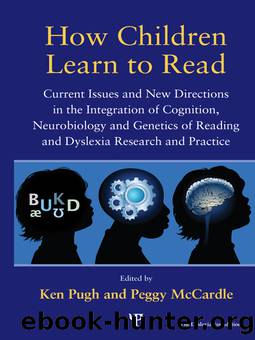 How Children Learn to Read by Pugh Ken;McCardle Peggy;McCardle Peggy;
