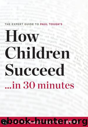 How Children Succeed in 30 Minutes by The 30 Minute Expert Series