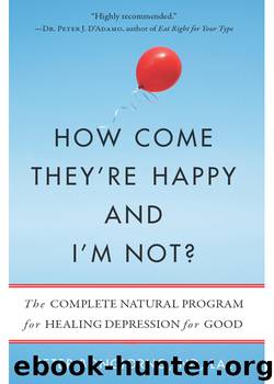How Come They're Happy and I'm Not? by Peter Bongiorno