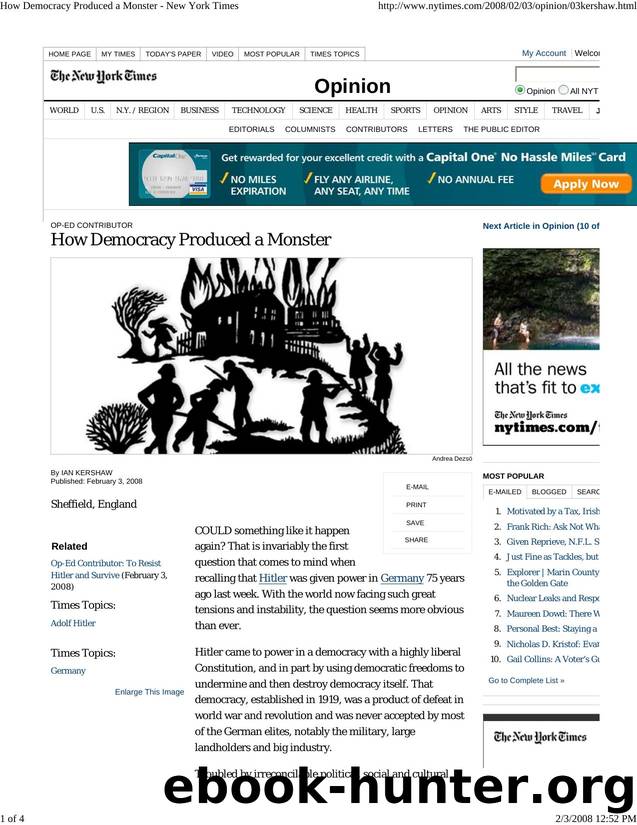 How Democracy Produced a Monster - by New York Times