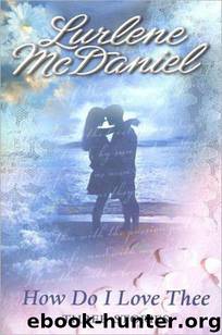 How Do I Love Thee by Lurlene McDaniel